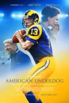 Американский неудачник / American Underdog: The Kurt Warner Story (2021)
