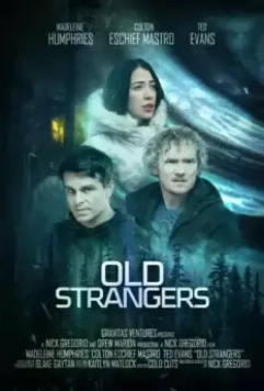 Старые незнакомцы / Old Strangers (2022)