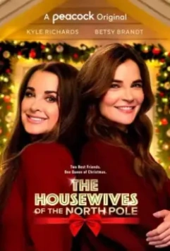 Домохозяйки Норт Пола / The Housewives of the North Pole (2021)