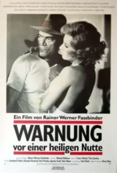 Предостережение святой блудницы / Warnung vor einer heiligen Nutte (1971)