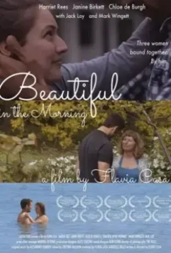 Утренняя красота / Beautiful in the Morning (2019)