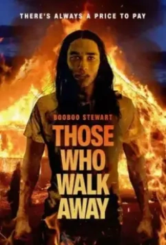 Уходящие / Those Who Walk Away (2022)