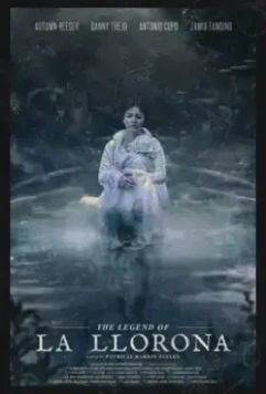 Проклятие Плачущей. Возвращение / The Legend of La Llorona (2022)