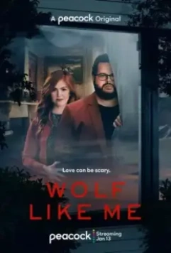 Волк как я / Wolf Like Me (2022)