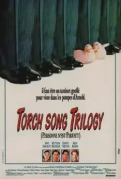 Сентиментальная песня / Torch Song Trilogy (1988)