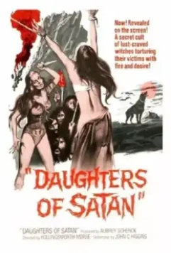 Дочери сатаны / Daughters of Satan (1972)