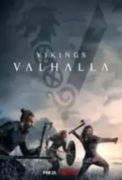Викинги: Вальхалла / Vikings: Valhalla (2022)