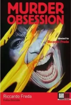 Убийственное безумие / Murder Obsession (1981)