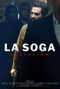 Веревка 2: Искупление / La Soga 2 (2021)