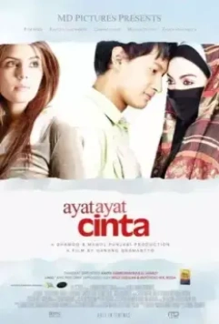 Любовные стихи / Ayat-Ayat Cinta (2008)