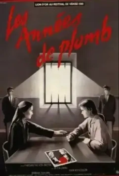 Свинцовые времена / Die bleierne Zeit (1981)