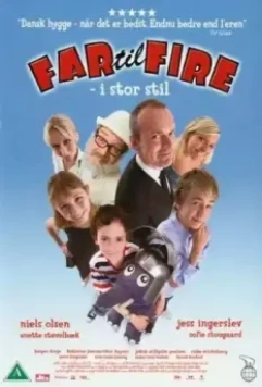 Отец четверых — на широкую ногу / Far til fire - i stor stil (2006)