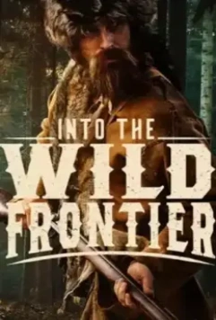 На дикой границе / Into the Wild Frontier (2022)