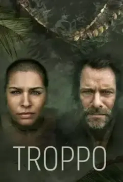 Багровое озеро / Troppo (2022)