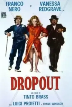 Выбывший / Dropout (1970)
