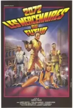 Воины 2072 / I guerrieri dell'anno 2072 (1984)