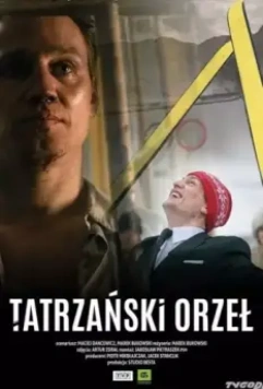 Марусаж. Татранский орёл / Marusarz. Tatrzanski orzel (2022)
