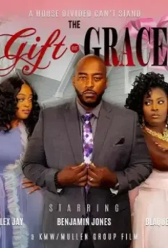 Дар благодати / The Gift of Grace (2021)