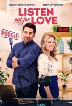 Прислушаться к любви / Listen Out for Love (2022)