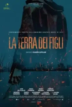 Земля сыновей / La terra dei figli (2021)