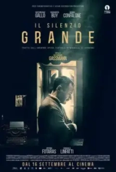 Вечная тишина / Il silenzio grande (The Great Silence) (2021)