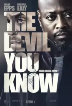 Меньшее зло / The Devil You Know (2022)