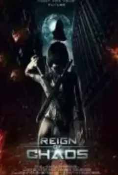 Царство Хаоса / Reign of Chaos (2023)