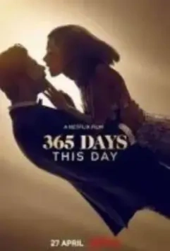 365 дней 2: Этот день / Untitled 365 Days Sequel (2022)