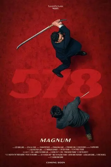 Магнум 578 / 578: Phat dan cua ke dien (2022)