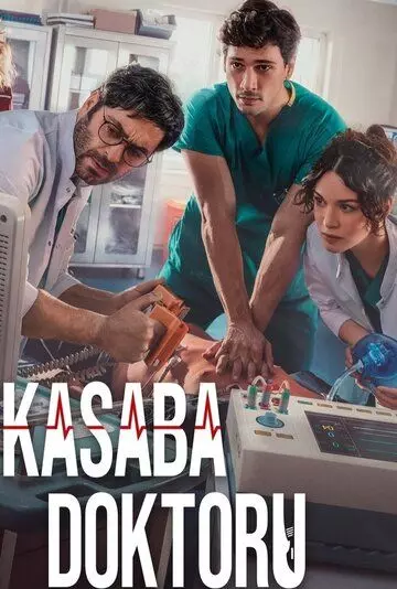 Городской доктор / Kasaba Doktoru (2022)