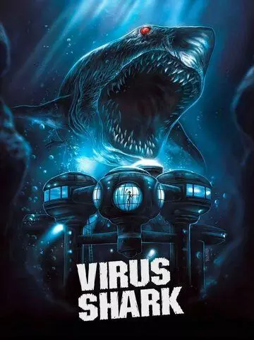 Акулий вирус / Virus Shark (2021)