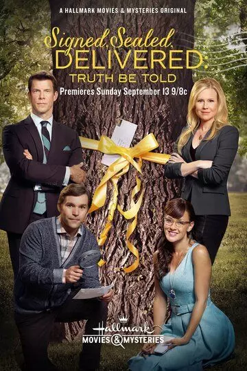 Пропавшие письма: По правде говоря / Signed, Sealed, Delivered: Truth Be Told (2015)