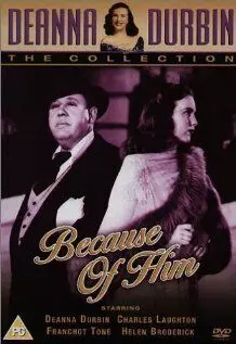 Из-за него / Because of Him (1946)