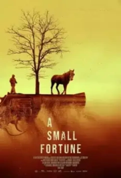 Небольшое состояние / A Small Fortune (2021)