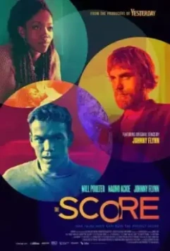 Финальный аккорд / The Score (2022)