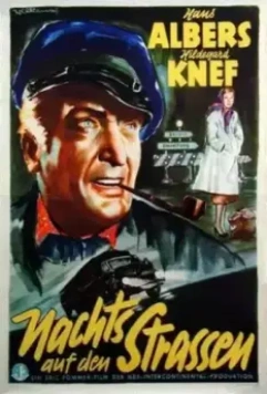 Ночью на улицах / Nachts auf den Straßen (1952)