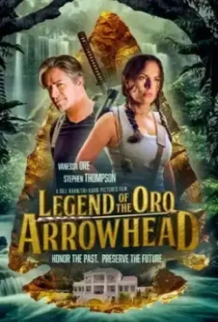 Легенда о наконечнике Оро / The Legend of Oro Arrowhead (2021)