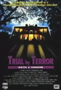 Заключение ужасом / Trial by Terror (1983)