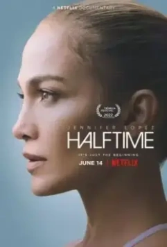 Дженнифер Лопес. Выступление на Супербоуле / Jennifer Lopez: Halftime (2022)