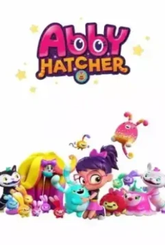 Эбби Хэтчер / Abby Hatcher, Monster Catcher (2018)