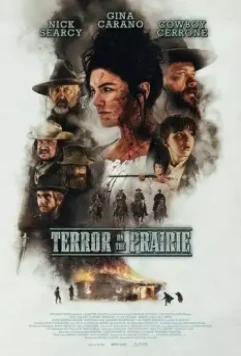 Смерть в прерии / Terror on the Prairie (2022)