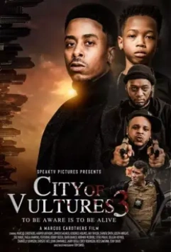 Город стервятников 3 / City of Vultures 3 (2022)