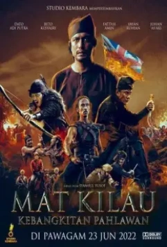 Мат Килау / Mat Kilau (2022)