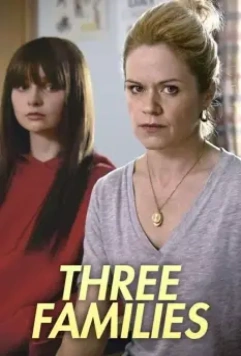 Три семьи / Three Families (2021)
