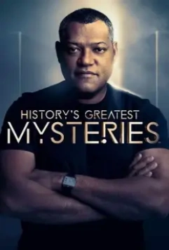 Величайшие тайны истории / History's Greatest Mysteries (2020)