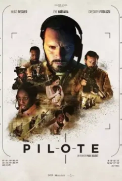 Пилот / Pilote (2022)