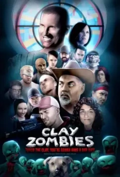 Глиняные зомби / Clay Zombies (2021)