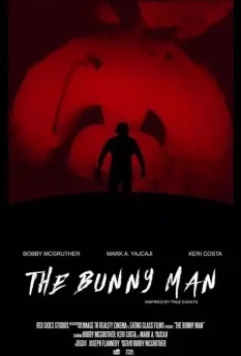 Человек-кролик / The Bunny Man (2021)