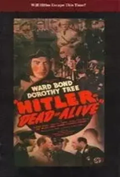 Убить Гитлера: Операция «Валькирия» / Hitler--Dead or Alive (1942)