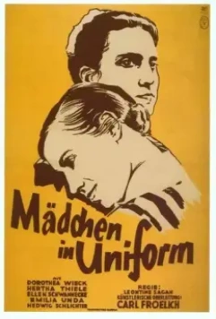 Девушки в униформе / Mädchen in Uniform (1931)